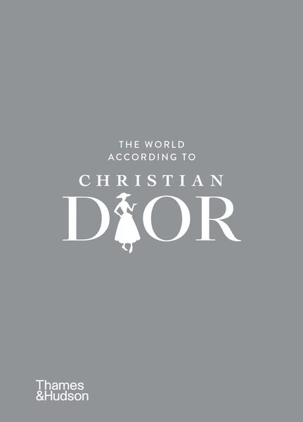 The World According To Christian Dior