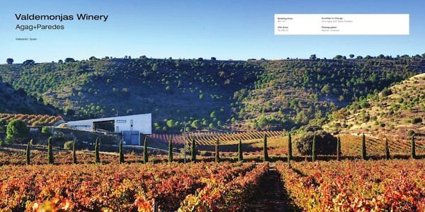 Wineries of the world: Architecture and Viniculture