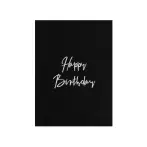 Happy birthday card, black with white